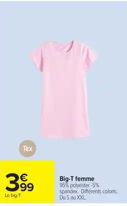 Carrefour Tex Big-T femme offre