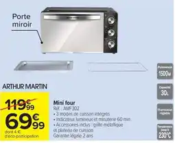 Carrefour ARTHUR MARTIN Mini four offre