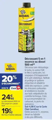 Carrefour Bard ahl décrassant moteur 5 en 1 offre