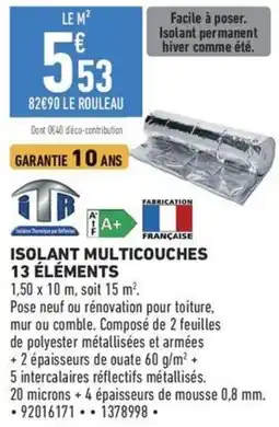 Brico Cash Isolant multicouches 13 elements offre