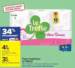 Carrefour LE TRÉFLE Papier hygiénique offre