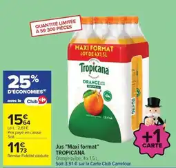 Carrefour Tropicana Jus orange offre