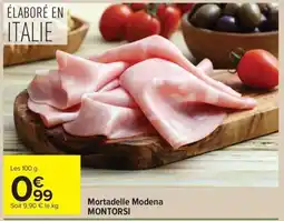 Carrefour MONTORSI Mortadelle Modena offre