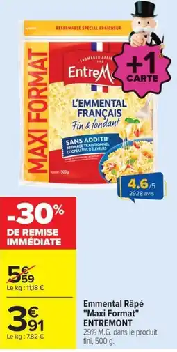 Carrefour ENTREMONT Emmental Râpé offre