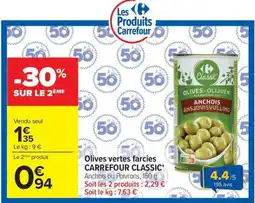 Carrefour Carrefour Classic Olives vertes farcies offre