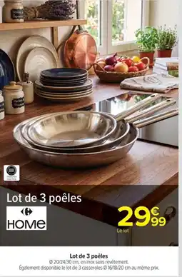 Carrefour Lot de 3 poeles offre