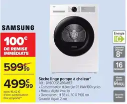 Carrefour SAMSUNG Sèche linge pompe à chaleur offre
