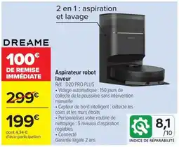 Carrefour DREAME Aspirateur robot laveur offre