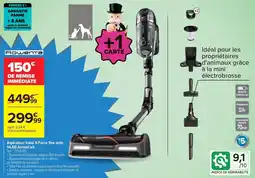 Carrefour Rowenta Aspirateur balai X-Force flex auto 14.60 Animal kit offre