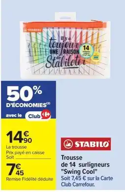 Carrefour STABILO Trousse de 14 surligneurs "Swing Cool" offre