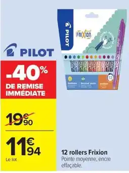 Carrefour PILOT Frixion offre