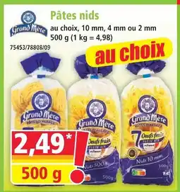 Norma Grand'mère pâtes nids offre