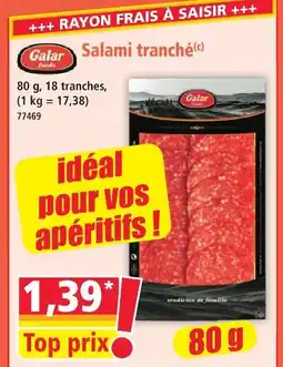Norma Galar salami tranché offre