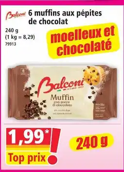 Norma Balconi 6 muffins aux pépites de chocolat moelleux et chocolaté offre
