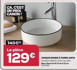 Gedimat Vasque ronde à poser anita offre