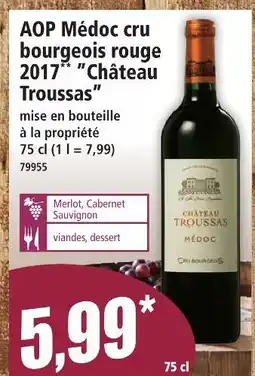 Norma Chateau troussas aop médoc cru bourgeois rouge 2017 offre