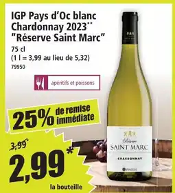 Norma Reserve saint marc igp pays d'oc blanc chardonnay 2023 offre