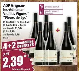 Norma Fleurs de lys aop grignan-les-adhémar vieilles vignes offre