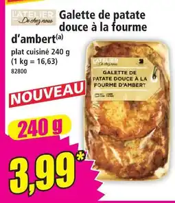 Norma L'atelier de chez nous galette de patate douce à la fourme d'embert offre