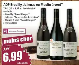 Norma Aop brouilly, julienas ou moulin à vent offre