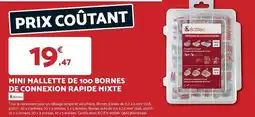 Bricomarché Mini mallette de 100 bornes de connexion rapide mixte offre