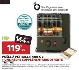 Bricomarché Tectro - poêle à pétrole r 120s c-2 + une mêche supplémentaire offerte offre