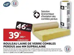 Bricomarché Supralaine - rouleau laine de verre combles perdus 200 mm offre
