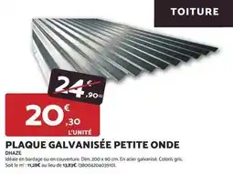 Bricomarché Dim - plaque galvanisee petite onde dhaze offre