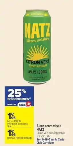 Carrefour Sunny - bière aromatisée offre