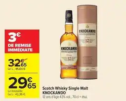 Carrefour Knockando - scotch whisky single malt offre