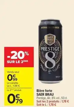 Carrefour Bière forte offre