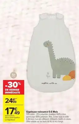 Carrefour Drive Tex - gigoteuse naissance 0,6 mois offre