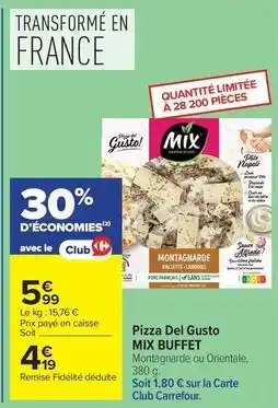 Carrefour Mix - pizza del gusto offre