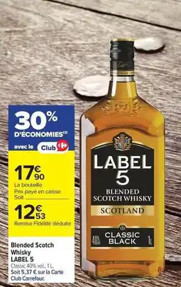 Carrefour Label 5 - blended scotch whisky offre