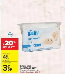 Carrefour Drive Carrefour - cotons bébé baby offre