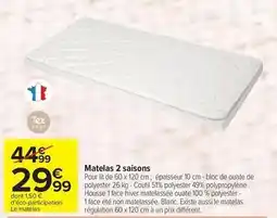 Carrefour Drive Tex - matelas 2 saisons offre