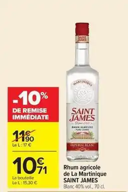 Carrefour Saint james - rhum agricole de la martinique offre