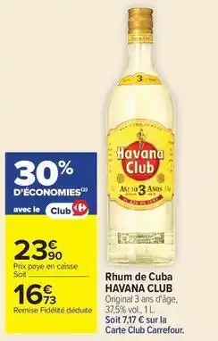 Carrefour Havana club - rhum de cuba offre
