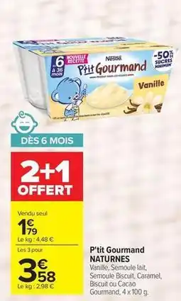 Carrefour Drive P'tit gourmand offre