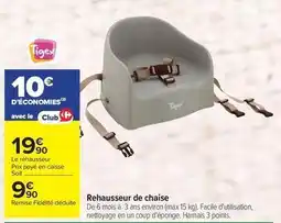Carrefour Drive Tigex - rehausseur de chaise offre