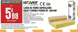 Brico Cash Isover - laine de verre supralaine kraft comble perdu e.p. 200 mm offre