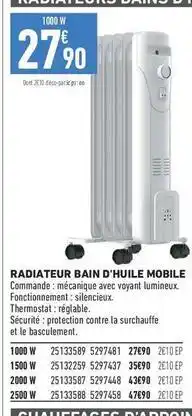 Brico Cash Radiateur bain d'huile mobile offre