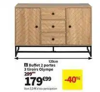 Conforama Buffet 2 portes 3 tiroirs olympe offre