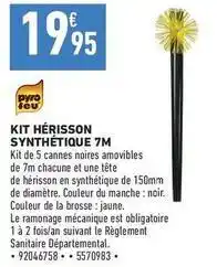 Brico Cash Kit hérisson synthétique 7m offre