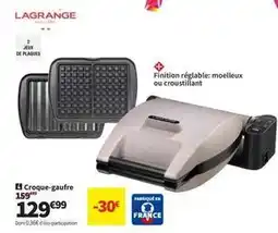 Conforama Lagrange - croque-gauffe offre