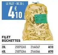 Brico Cash Filet bûchettes offre