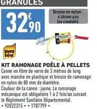 Brico Cash Kit ramonage poele a pellets offre