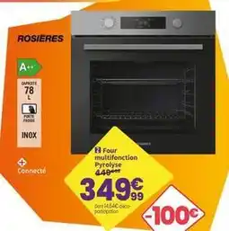 Conforama Rosières - four multifonction pyrolyse offre