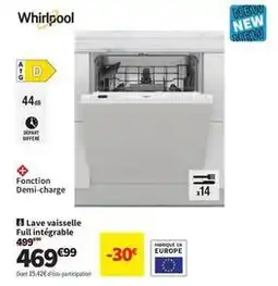 Conforama Whirlpool - lave vaisselle full intégnable offre