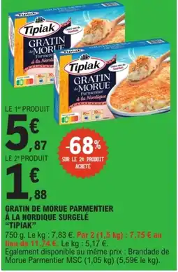 E.Leclerc Express Tipiak Gratins de Morue Parmentier à la Nordique offre
